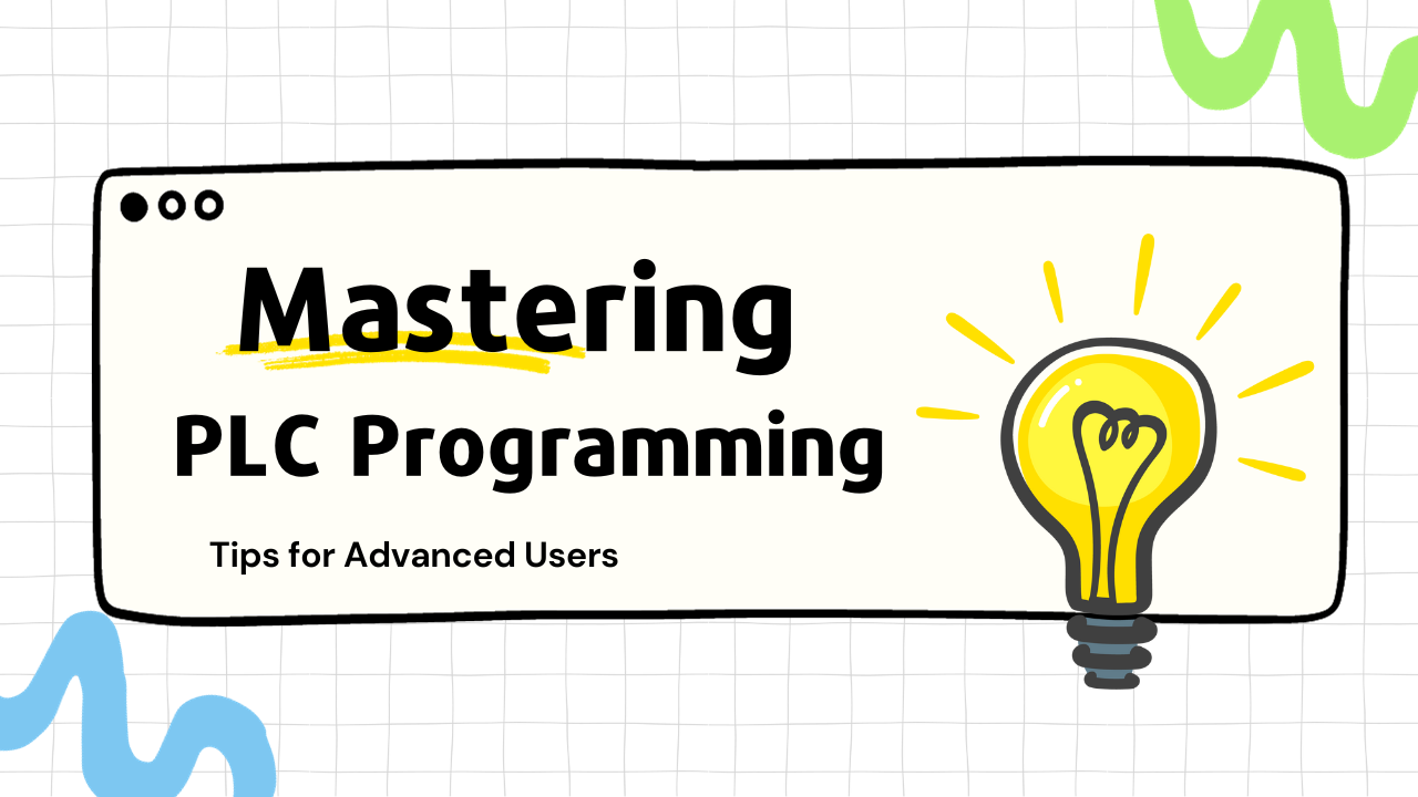 Mastering PLC Programming
